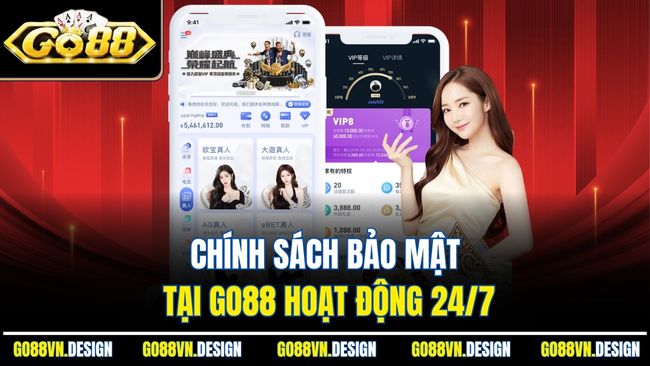 Chính sách bảo mật tại Go88 hoạt động 24/7